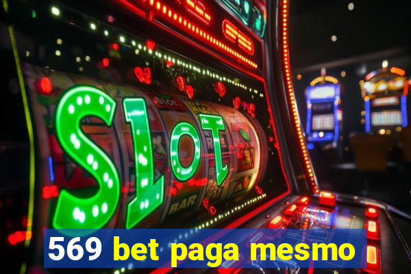 569 bet paga mesmo